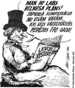  &amp;quot;У меня хороший бизнес-план! Надо потребовать компенсацию у всех властей, которые угнетали нас за последние 770 лет!&amp;quot;